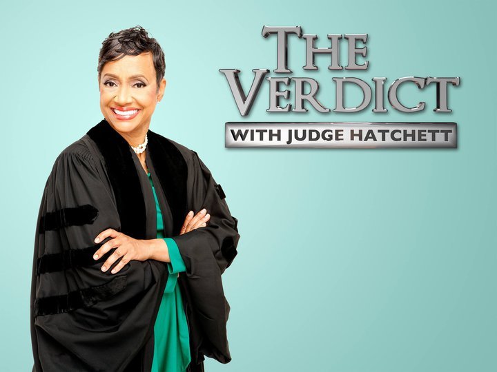 The Verdict With Judge Hatchett