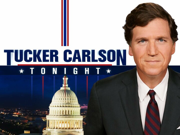 Tucker Carlson Tonight