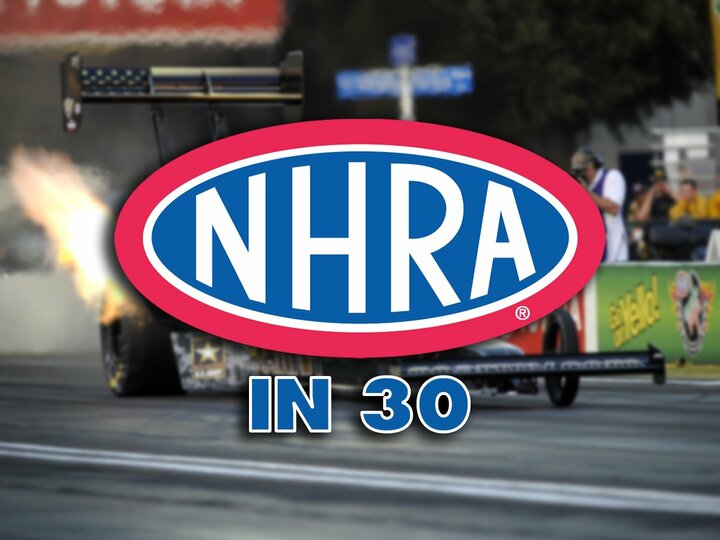NHRA in 30