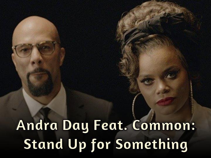 Andra Day Feat. Common: Stand Up for Something