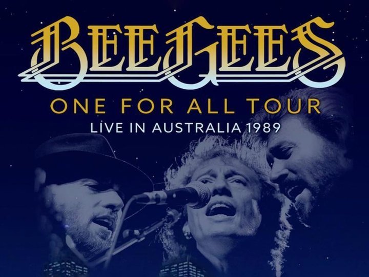 The Bee Gees One for All Tour -- Live in Australia 1989