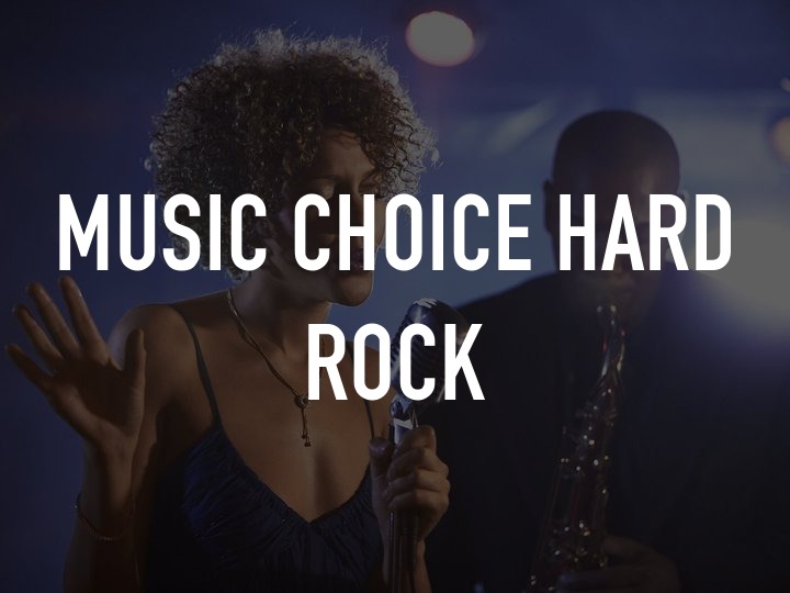 Music Choice Hard Rock