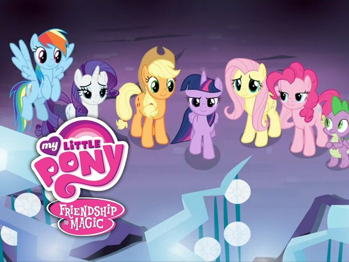 My Little Pony: Friendship Is Magic