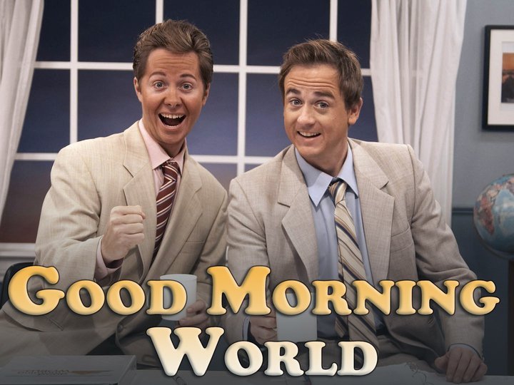 Good Morning World
