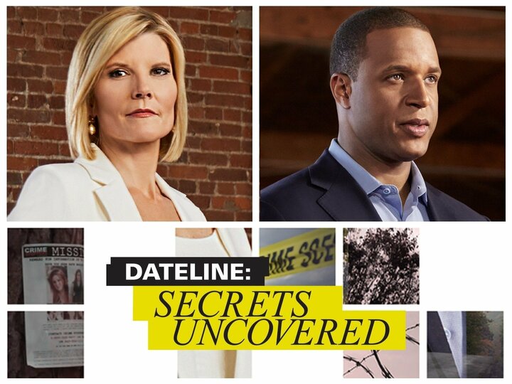 Dateline: Secrets Uncovered