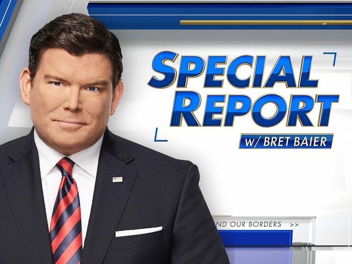 Special Report With Bret Baier