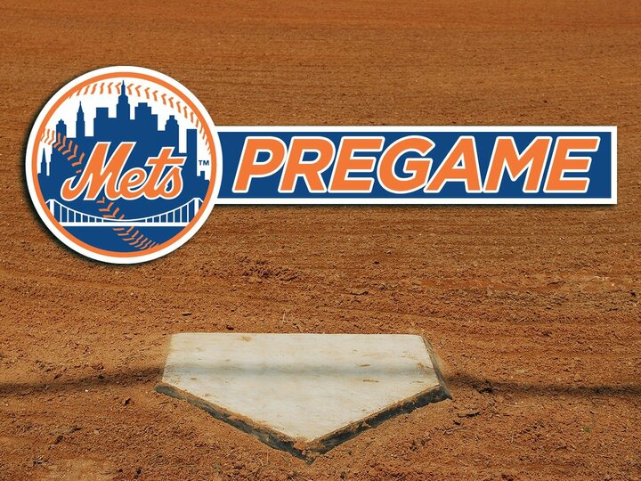 Mets Pregame