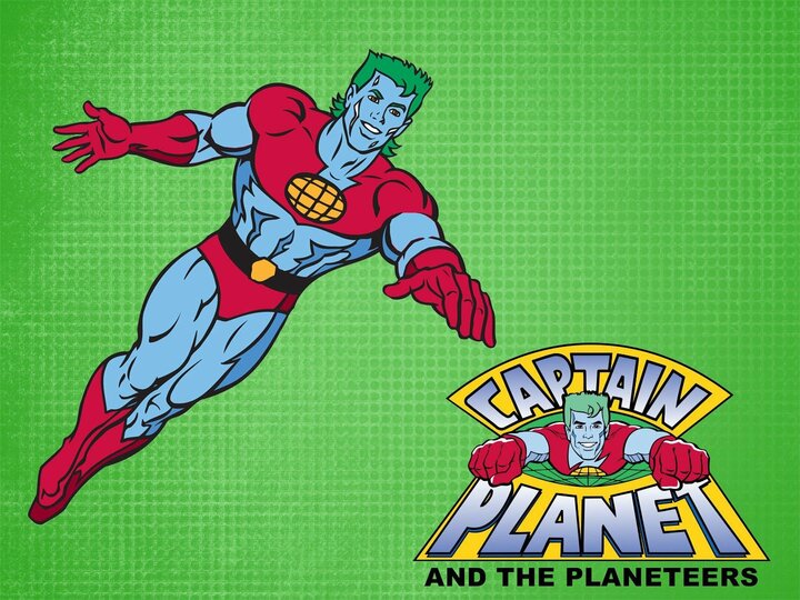 Captain Planet and the Planeteers