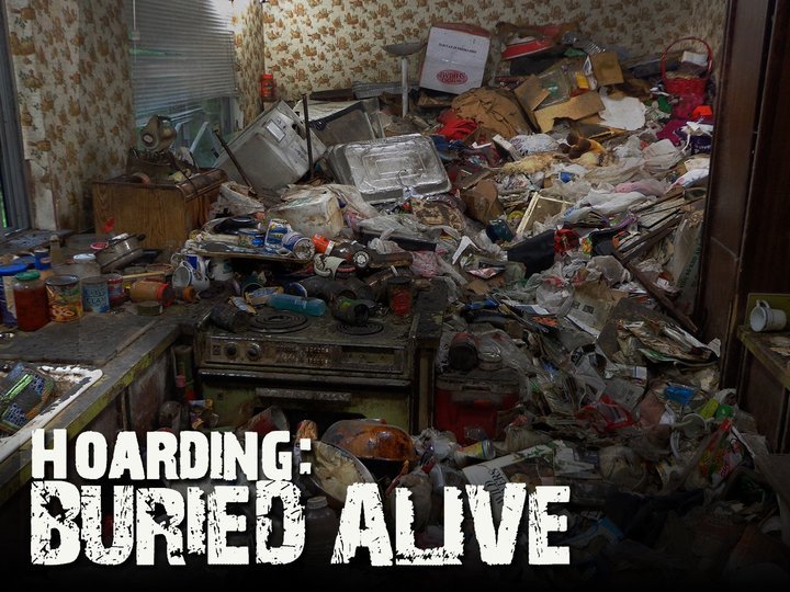 Hoarding: Buried Alive