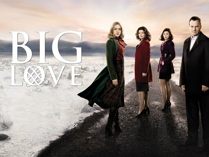 Big Love
