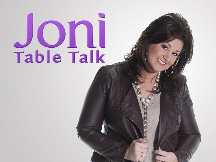 Joni: Table Talk