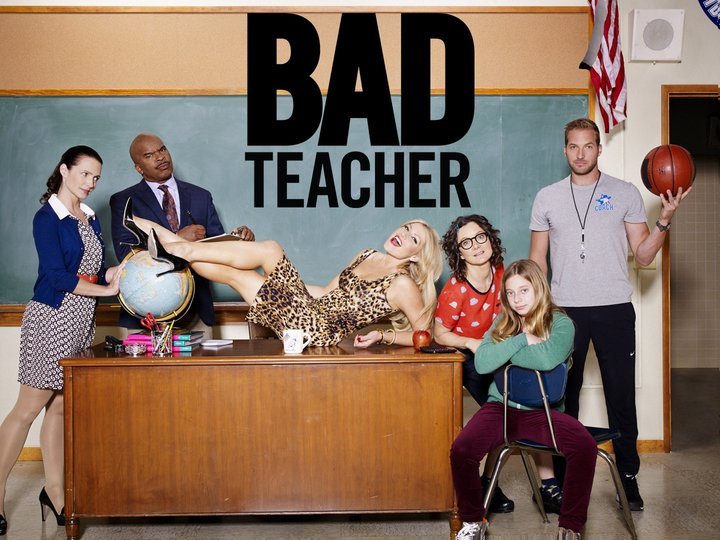 Bad Teacher